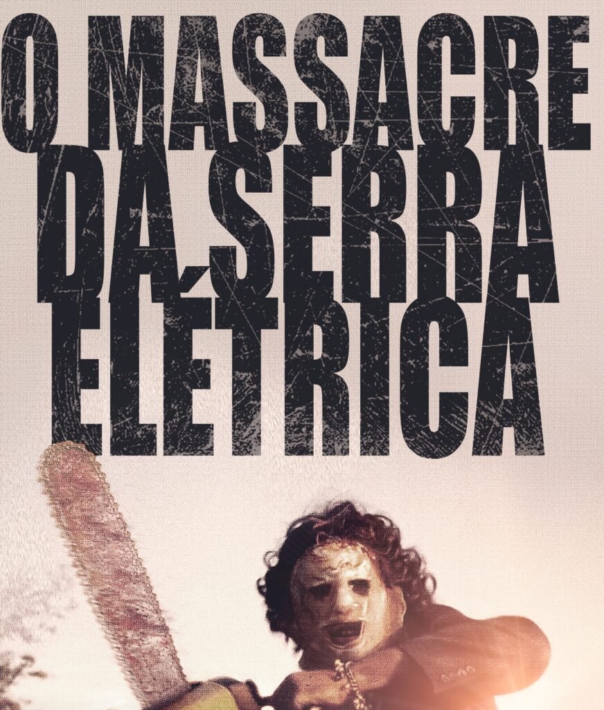 O MASSACRE DA SERRA ELÉTRICA REMASTERIZADO_SYNAPSE (1)