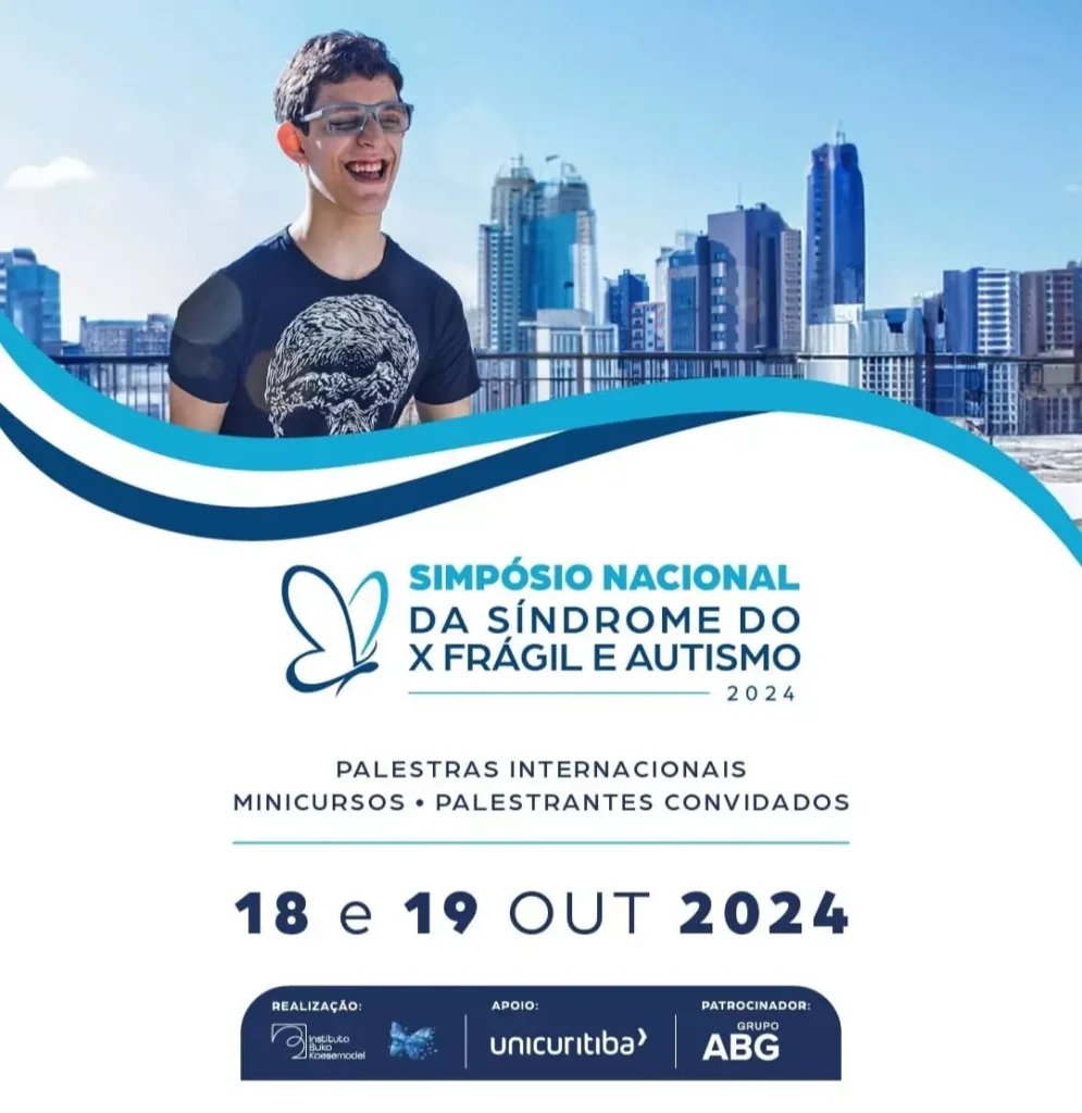 Simpósio Nacional da Síndrome do X Frágil e Autismo em Curitiba