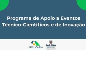 fundacao-araucaria-lanca-chamada-de-r$-4,2-milhoes-para-eventos-cientificos-e-de-inovacao