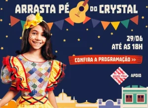 Shopping Crystal promove Arrasta Pé e Arrasta Pata juninos